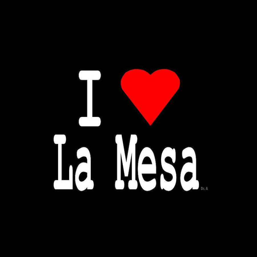 I love La Mesa Dr. A